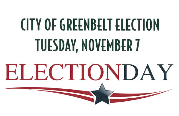 City of Greenbelt Election – Tuesday Nov 7, 2023